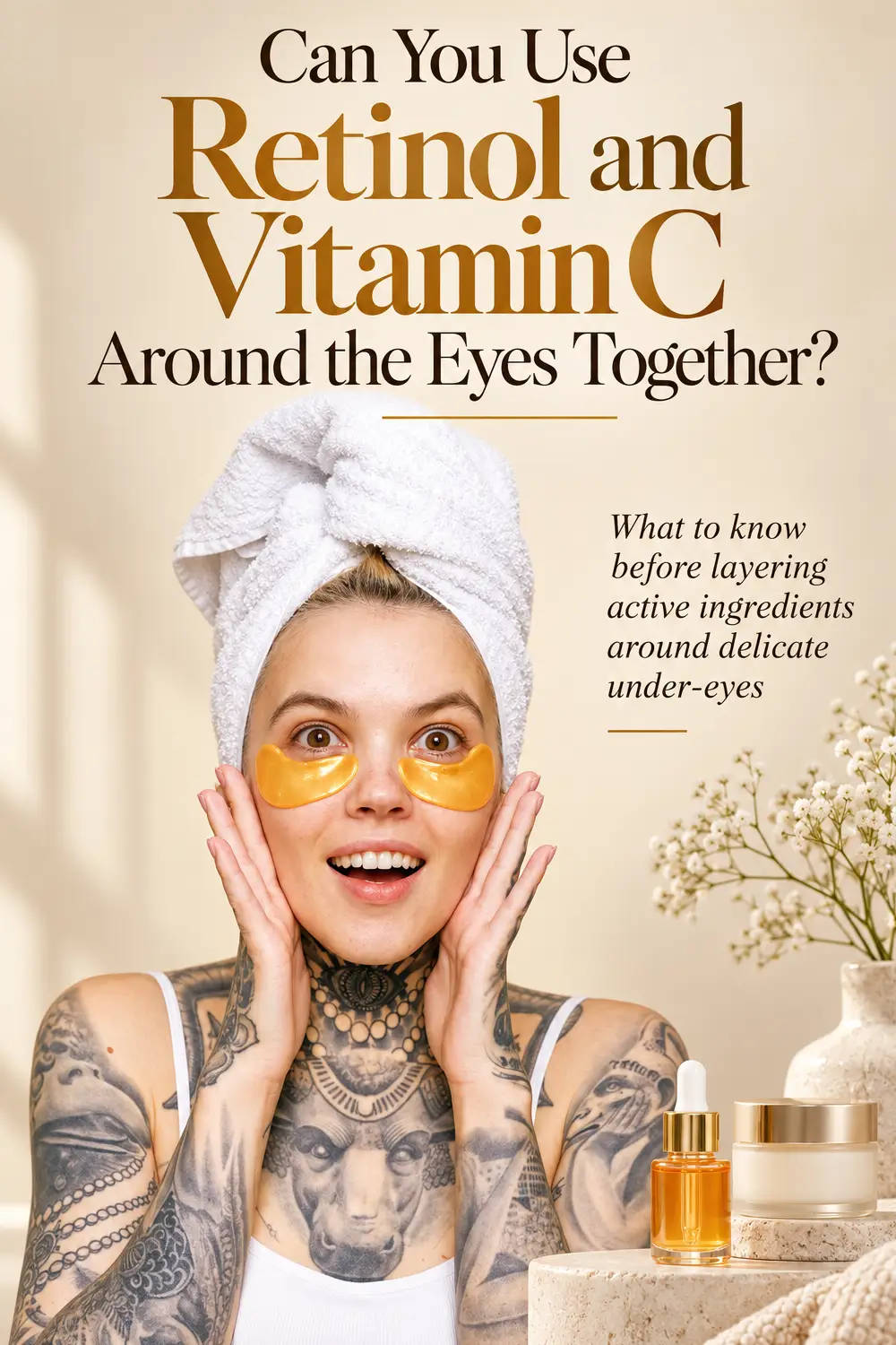 Can You Use Retinol and Vitamin C